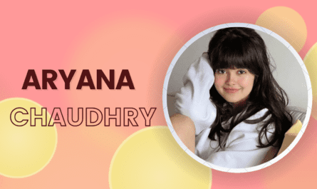 Aryana Chaudhry age